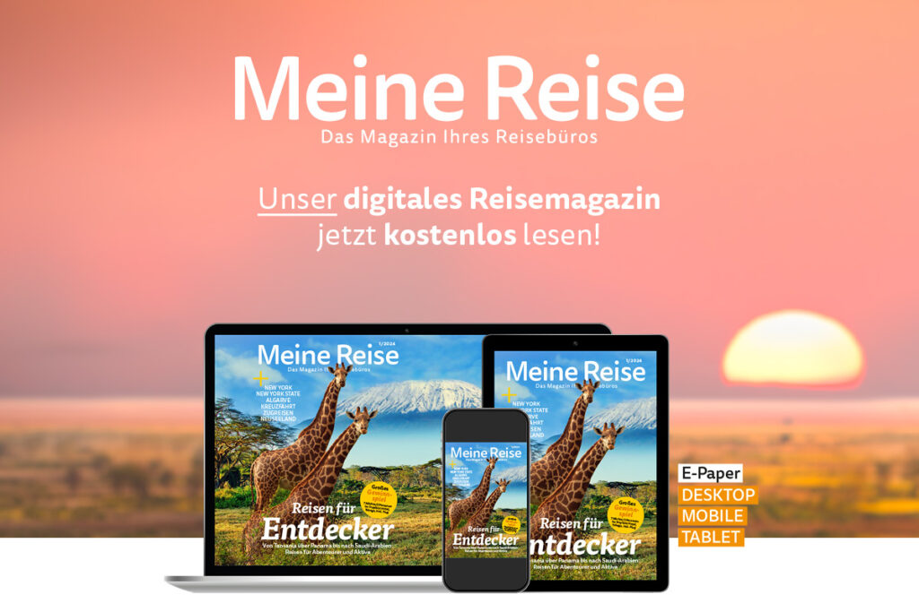 Das neue Meine Reise Magazin meines Reisebüros bietet noch mehr Inspiration für Ihren nächsten Urlaub